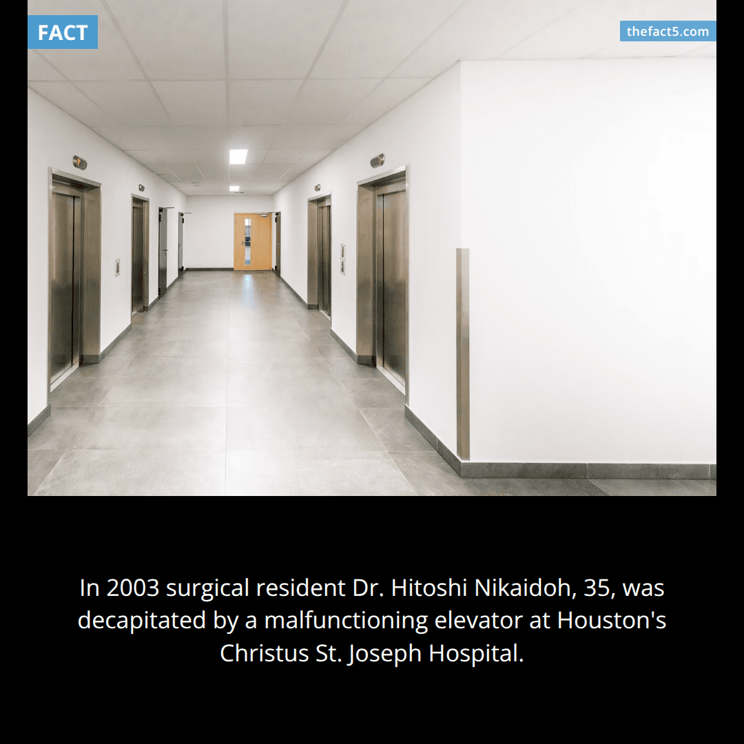 A surgeon was killed by the elevator inside his own hospital. 🏥
